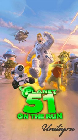 Planet 51 On The Run